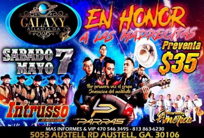 Event - INTRUSO DE NUEVO LEON, LOS PARRAS, MARIACHI AMERICA EN VIVO ! AUSTELL GEORGIA - AUSTELL, Georgia - May 7, 2022 | concert tickets