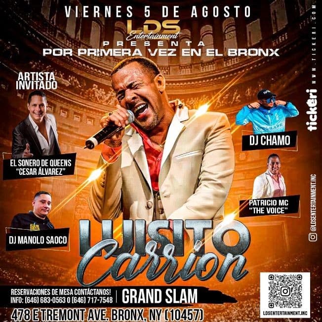 Event - 🎙LUISITO CARRIÓN🎙 EN EL BRONX !! - Bronx, New York - August 5, 2022 | concert tickets