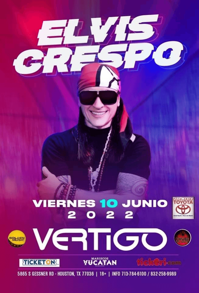 Event - ELVIS CRESPO EN CONCIERTO ! HOUSTON TEXAS - Houston, Texas - June 10, 2022 | concert tickets