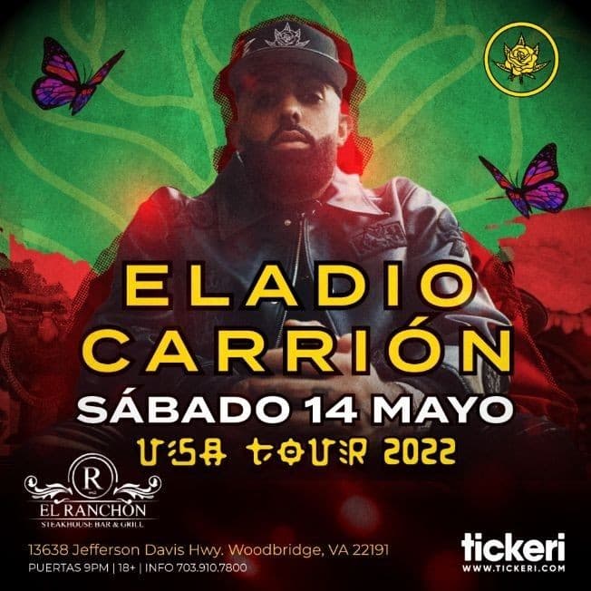 Event - Eladio Carrion Virginia! US Tour 2022 - Woodbridge, Virginia - May 14, 2022 | concert tickets