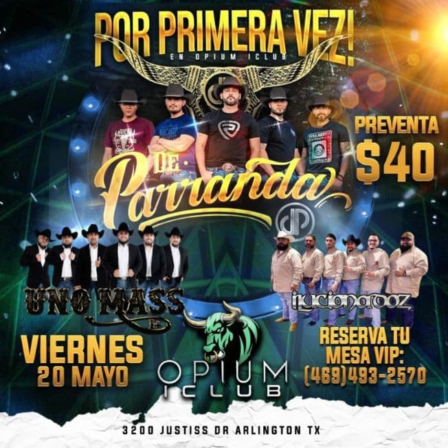 Event - DE PARRANDA | UNO MASS | ILUCIONADOZ EN ARLINGTON, TX - Arlington, Texas - May 20, 2022 | concert tickets