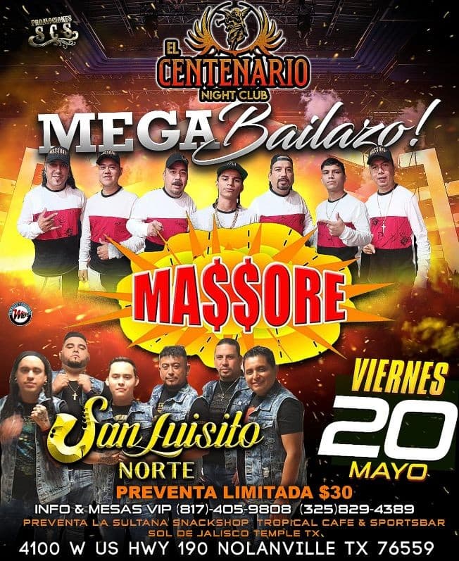 Event - "Massorre" & "San Luisito Norte" EL Centenario Night Club - Nolanville, Texas - May 20, 2022 | concert tickets