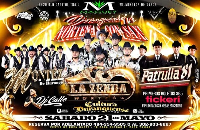 Event - MONTEZ - LA ZENDA NORTEÑA - PATRULLA 81 - Wilmington, Delaware - May 21, 2022 | concert tickets