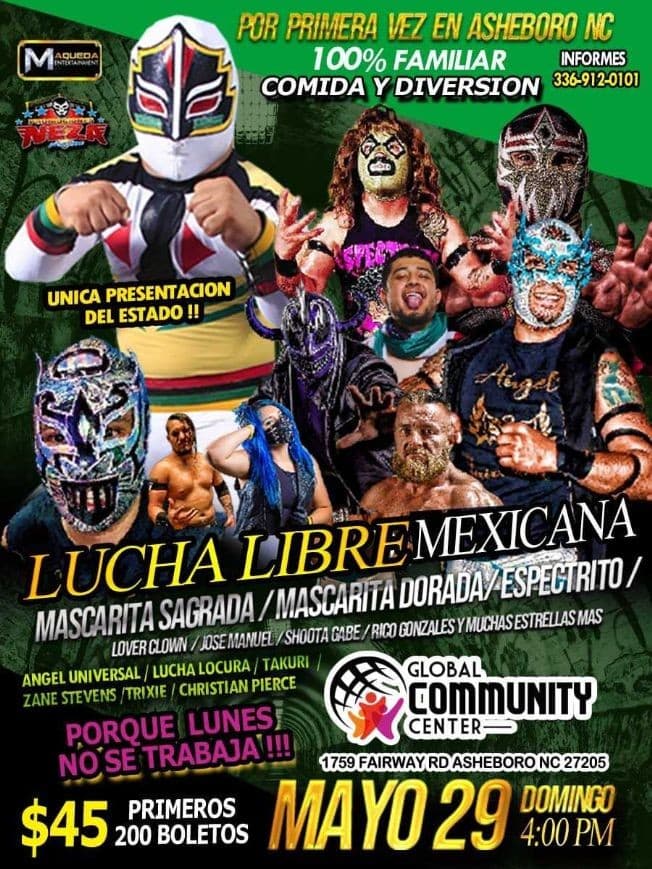 Event - LUCHA LIBRE MEXICANA EN VIVO ! ASHEBORO NORTH CAROLINA - Asheboro, North Carolina - May 29, 2022 | concert tickets
