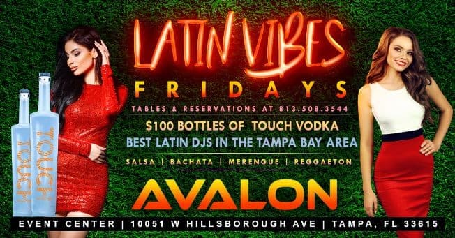 Event - Latin Vibes Fridays at Avalon Event Center - Tampa, Florida - May 13, 2022 | concert tickets