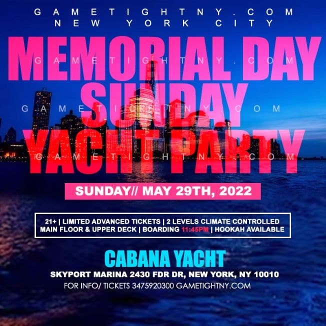 Event - Memorial Day Sunday Yacht Party At Cabana Yacht - New York, New York - May 29, 2022 | concert tickets