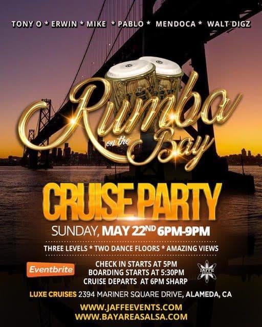 Event - Rumba on the Bay | Sunset Cruise Party - Alameda, California - May 22, 2022 | concert tickets