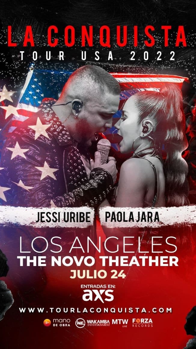 Event - CONQUISTA TOUR! JESSI URIBE, PAOLA JARA EN VIVO !  LOS ANGELES CALIFORNIA - Los Angeles, California - July 24, 2022 | concert tickets
