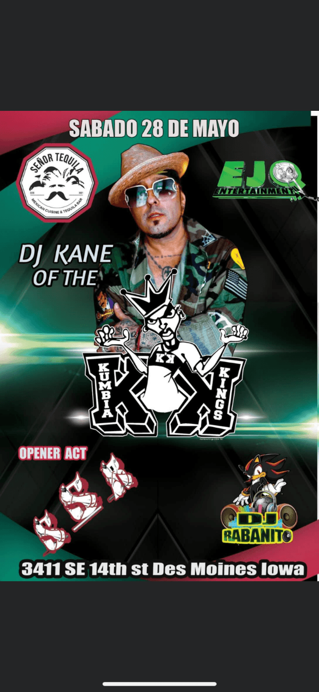 Event - Djkane kumbia kings - Des Moines, Iowa - 28 de mayo de 2022 | concert tickets