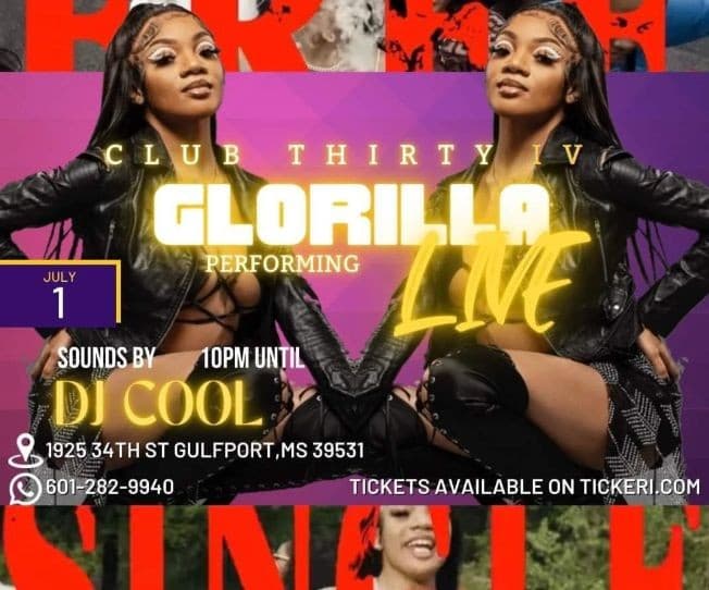 Event - GLORILLA  PERFORMING LIVE ! GULFPORT MISSISSIPPI - Gulfport, Mississippi - July 1, 2022 | concert tickets