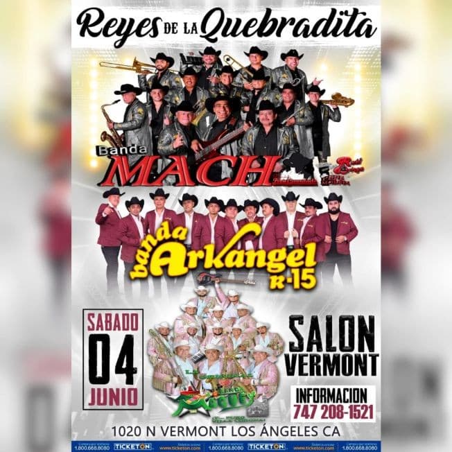 Event - Casa Tequila Nightclub  Reyes de la Quebradita Banda Mach | Banda Arkangel R15 | Banda Maguey - Canoga Park, California - 4 de junio de 2022 | concert tickets