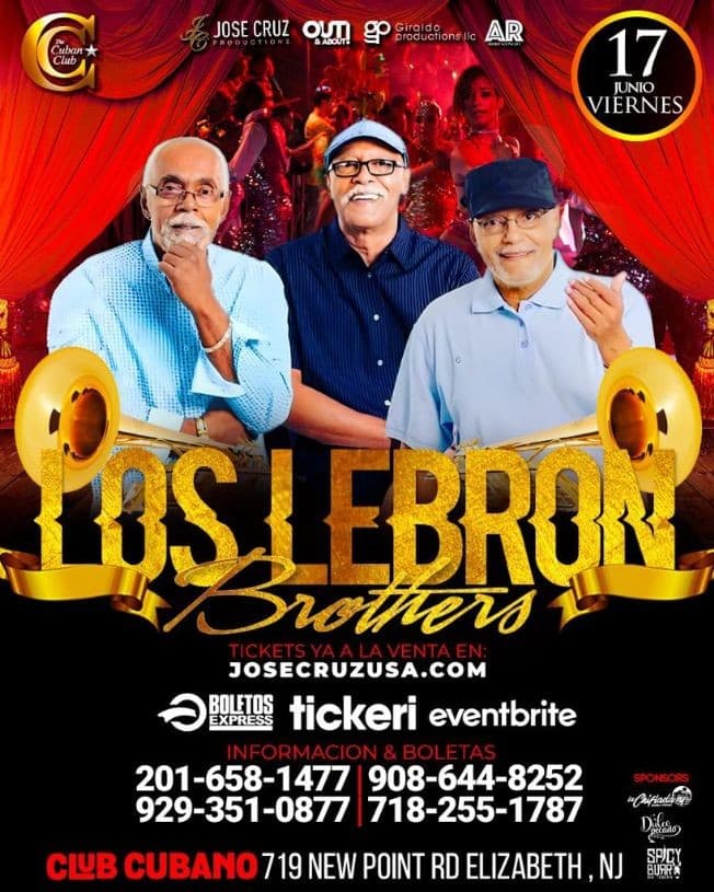 Event - LOS LEBRON BROTHERS. EL CLUB CUBANO. ELIZABETH, NJ, FRIDAY, JUNE 17, 2022 JCP - Elizabeth, New Jersey - June 17, 2022 | concert tickets