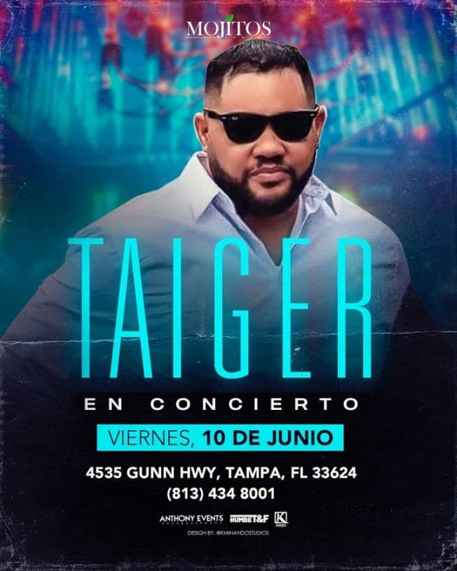 Event - Concierto del TAIGER en Mojitos Tampa - Tampa, Florida - June 10, 2022 | concert tickets