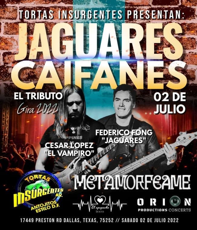Event - Tributo a Caifanes & Jaguares con Vampiro, y Federico Fong - Dallas, Texas - July 2, 2022 | concert tickets
