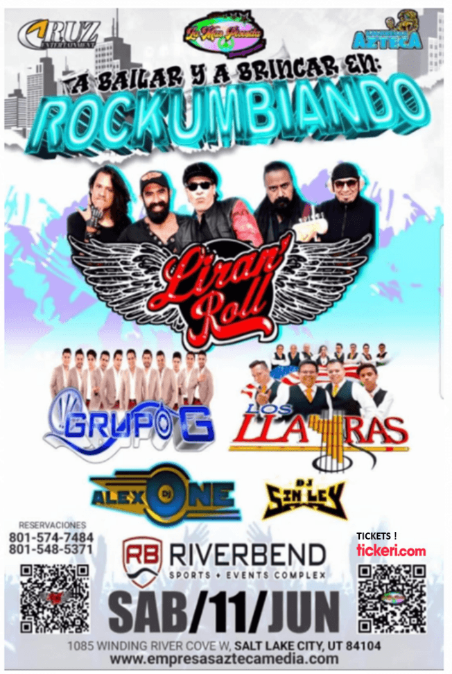 Event - LIRAN’ ROLL , GRUPO G , LOS LLAYRAS EN VIVO ! SALT LAKE CITY UTAH - Salt Lake City, Utah - June 11, 2022 | concert tickets