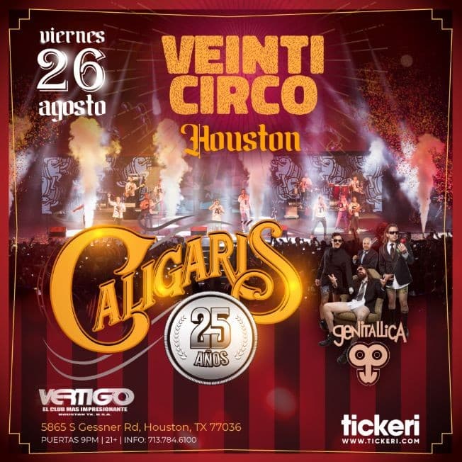 Event - CALIGARIS Y GENITALLICA EN HOUSTON - Houston, Texas - August 26, 2022 | concert tickets