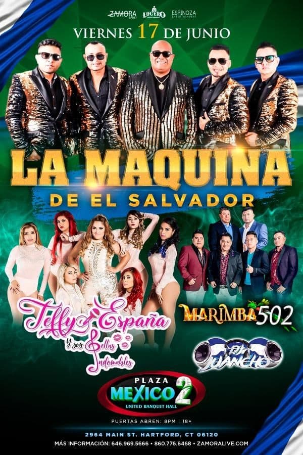 Event - La Maquina del Salvador, Teffy España y Marimba 502 en Hartford, CT - Hartford, Connecticut - June 17, 2022 | concert tickets
