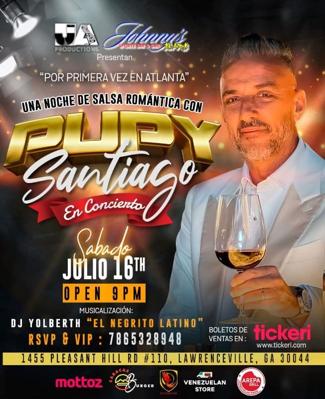 Event - UNA NOCHE DE SALSA ROMANTICA CON EL GRAN PUPY SANTIAGO POR PRIMERA VEZ Y UNICA PRESENTACION, LAWRENCEVILLE GEORGIA - Lawrenceville, Georgia - July 16, 2022 | concert tickets