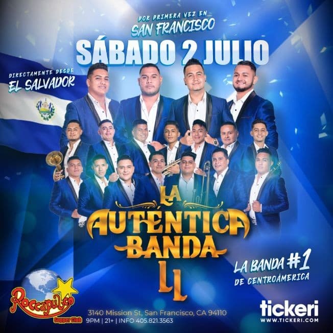 Event - LA AUTENTICA BANDA LL EN SAN FRANCISCO - San Francisco, California - July 2, 2022 | concert tickets