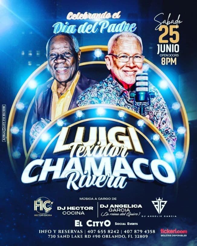 Event - LUIGI TEXIDOR , CHAMACO RIVERA EN VIVO ! ORLANDO FLORIDA - Orlando, Florida - June 25, 2022 | concert tickets