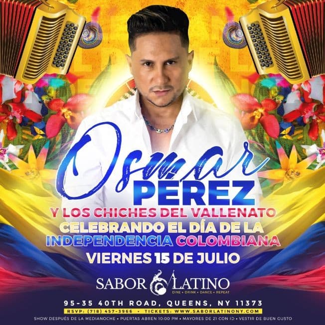 Event - OSMAR PEREZ Y LOS CHICHES DEL VALLENATO ! NEW YORK - Queens, New York - July 15, 2022 | concert tickets