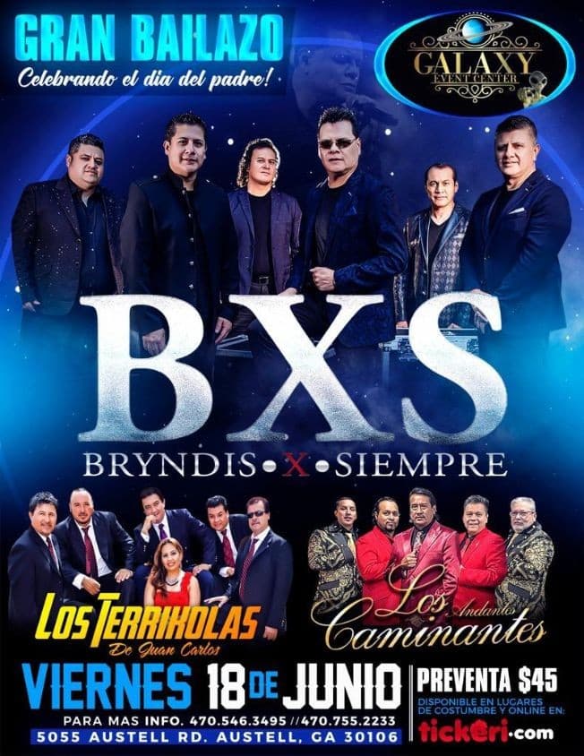 Event - BXS BRYNDIS X SIEMPRE, LOS TERRIKOLAS DE JUAN CARLOS, LOS CAMINANTES ANDANTES EN CONCIERTO !  MABLETON GEORGIA - AUSTELL, Georgia - June 18, 2022 | concert tickets
