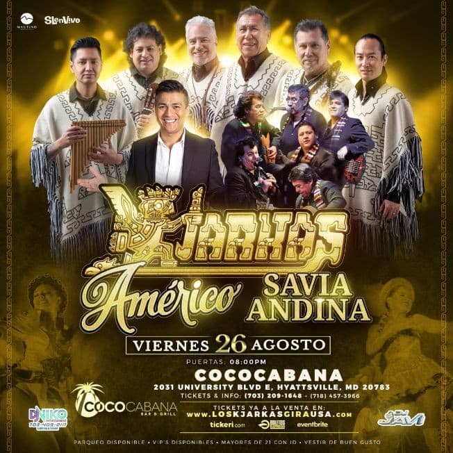 Event - LOS KJARKAS , AMERICO & SAVIA ANDINA ! MARYLAND - Adelphi, Maryland - August 26, 2022 | concert tickets
