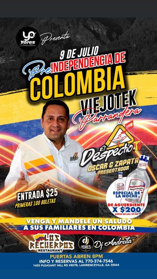 Event - Pre Independencia De Colombia con La Viejotek Parrandera El Despecho - Lawrenceville, Georgia - July 9, 2022 | concert tickets
