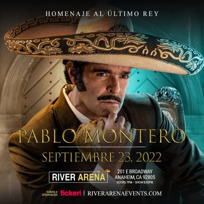 Event - PABLO MONTERO HOMENAJE AL ULTIMO REY EN CONCIERTO! CELEBRANDO EL DIA DEL PADRE / ANAHEIM CALIFORNIA- CANCELADO - Anaheim, California - September 23, 2022 | concert tickets