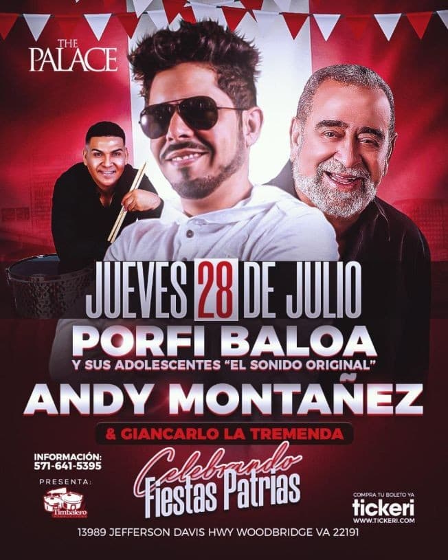 Event - PORFI BALOA Y SUS ADOLESCENTES , ANDY MONTAÑEZ & GIANCARLO LA TREMENDA EN CONCIERTO ! WOODBRIDGE VIRGINIA - Woodbridge, Virginia - July 28, 2022 | concert tickets