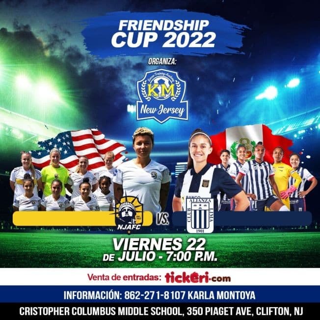 Event - NJAFC VS. CLUB ALIANZA LIMA  FRIENDSHIP CUP 2022 CLIFTON NEW JERSEY - Clifton, New Jersey - July 22, 2022 | concert tickets