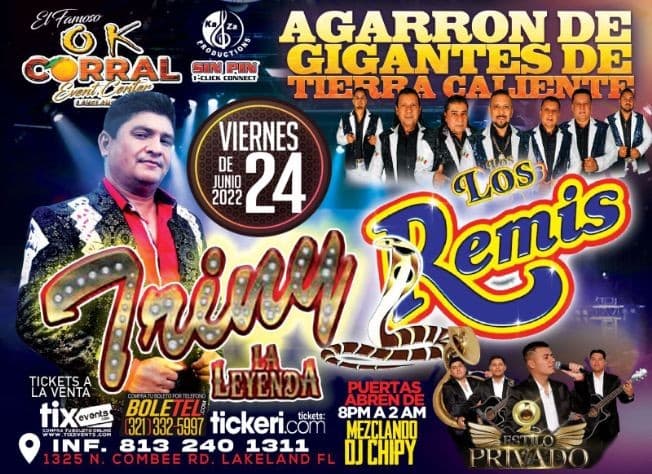 Event - TRINY Y LA LEYENDA, LOS REMIS , ESTILO PRIVADO EN VIVO ! LAKELAND FLORIDA - Lakeland, Florida - June 24, 2022 | concert tickets