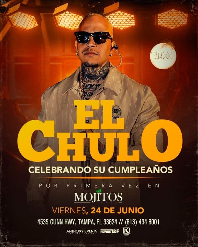 Event - Concierto del Chulo por primera vez en Mojitos - Tampa, Florida - June 24, 2022 | concert tickets