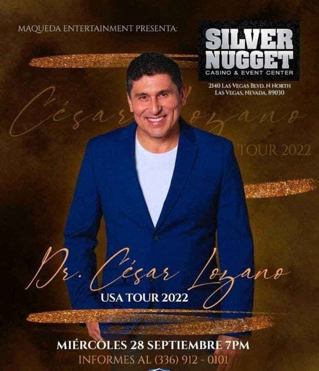 Event - DR. CESAR LOZANO EN VIVO ! NORTH LAS VEGAS NEVADA - North Las Vegas, Nevada - September 28, 2022 | concert tickets