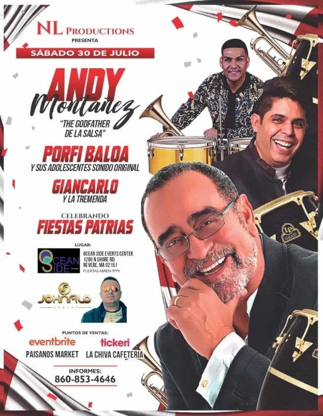 Event - ANDY MONTAÑEZ , PORFI BALOA Y SUS ADOLESCENTES , GIANCARLO RODRIGUEZ Y LA TREMENDA EN VIVO ! REVERE MASSACHUSETTS POSPUESTO - Revere, Massachusetts - July 30, 2022 | concert tickets