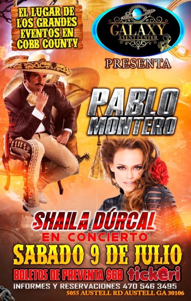 Event - PABLO MONTERO , SHAILA DURCAL EN CONCIERTO ! AUTELL GEORGIA - AUSTELL, Georgia - July 9, 2022 | concert tickets