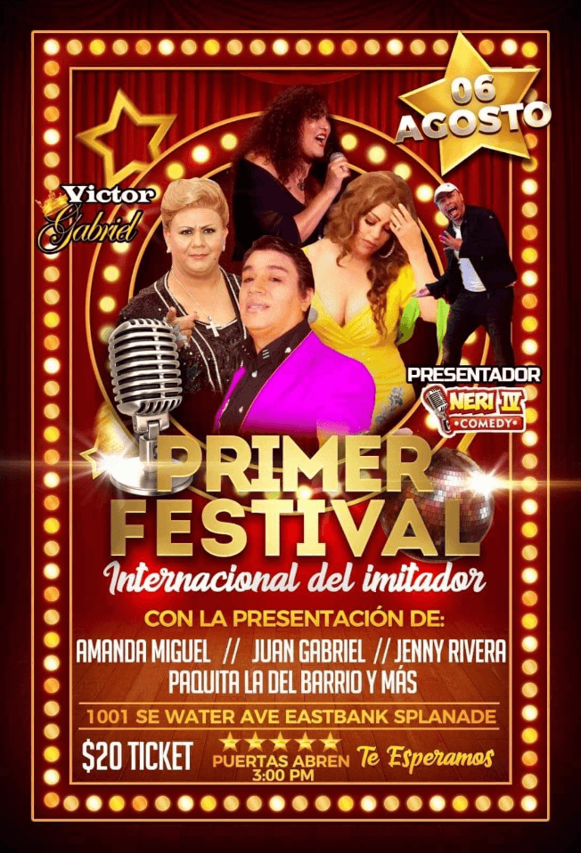 Event - PRIMER FESTIVAL INTERNACIONAL DEL IMITADOR EN VIVO ! PORTLAND OREGON - Portland, Oregon - August 6, 2022 | concert tickets