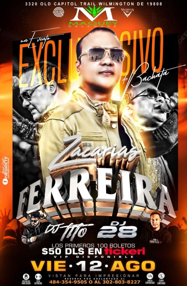 Event - ZACARIAS FERRIERA EN VIVO - Wilmington, Delaware - August 12, 2022 | concert tickets