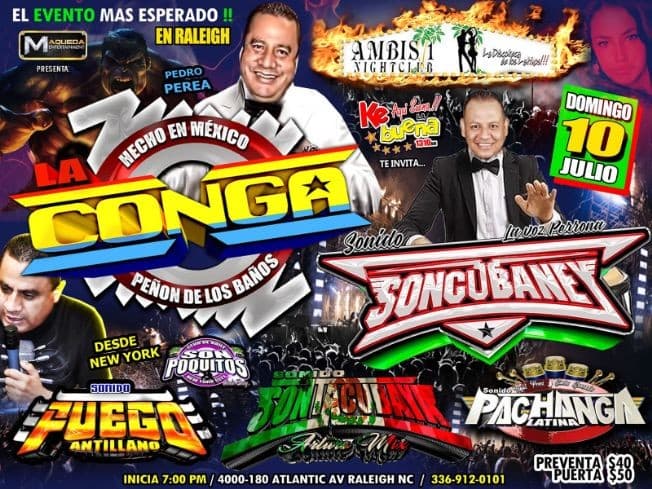 Event - PEDRO PEREA LA CONGA HECHO EN MEXICO PEÑON DE LOS BAÑOS , SONIDO FUEGO ANTILLANO EN VIVO ! RALEIGH NORTH CAROLINA - Raleigh, North Carolina - July 10, 2022 | concert tickets