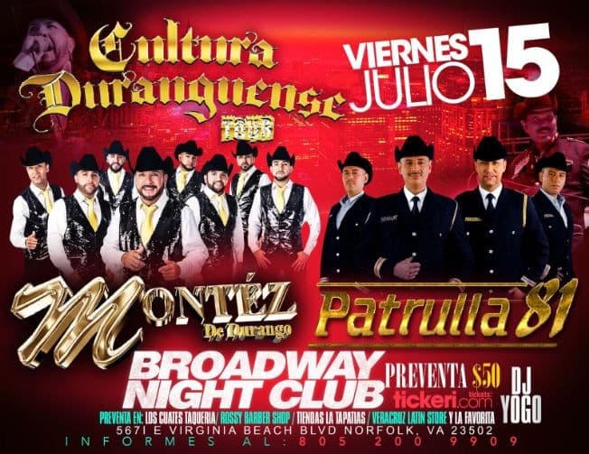 Event - MONTEZ DE DURANGO , PATRULLA 81 EN VIVO ! NORFOLK VIRGINIA - Norfolk, Virginia - July 15, 2022 | concert tickets