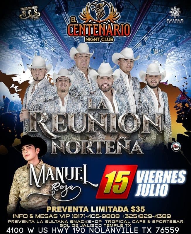 Event - La Reunion Norteña @ El Centenario Night Club - Nolanville, Texas - July 15, 2022 | concert tickets