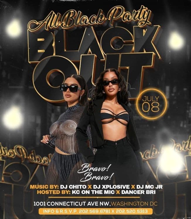 Event - ALL BLACK PARTY BLACKOUT , WASHINGTON DC - Washington, District Of Columbia - July 8, 2022 | concert tickets