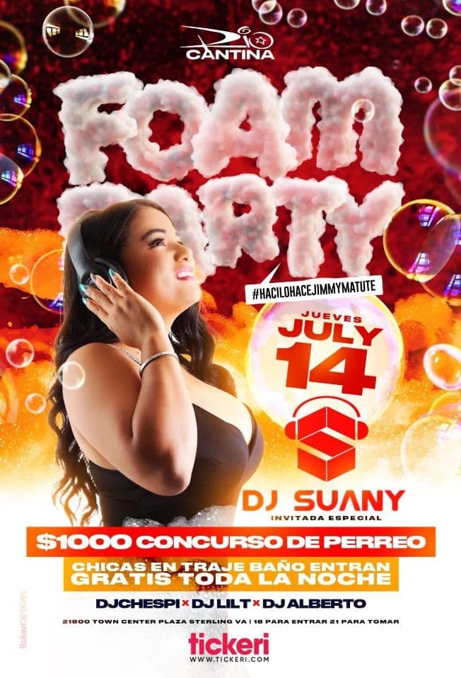 Event - FOAM PARTY STERLING VIRGINIA - Sterling, Virginia - July 14, 2022 | concert tickets