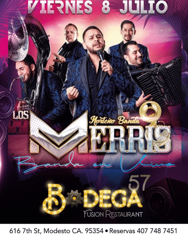 Event - LOS MERRIS NORTEÑO BANDA EN CONCIERTO ! MODESTO CALIFORNIA - Modesto, California - July 8, 2022 | concert tickets