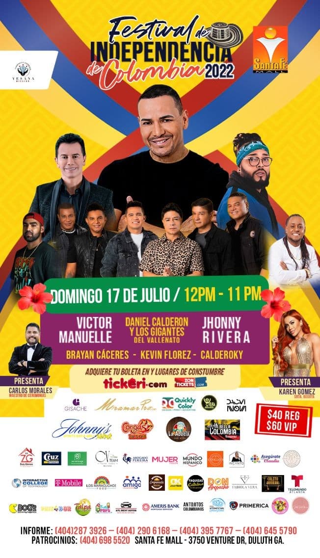 Event - FESTIVAL DE INDEPENDENCIA DE COLOMBIA 2022 con VICTOR MANUELLE, DANIEL CALDERON Y LOS GIGANTES DEL VALLENATO, JHONNY RIVERA, KEVIN FLOREZ, BRAYAN CACERES! DULUTH GEORGIA - Duluth, Georgia - July 17, 2022 | concert tickets