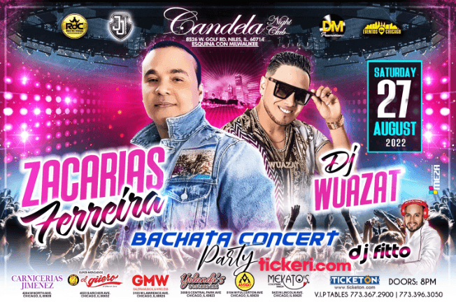 Event - ZACARIAS FERREIRA EN CONCIERTO Y DJ WUAZAT EN NILES ILLINOIS - TICKETS DISPONIBLES EN LA PUERTE - Niles, Illinois - August 27, 2022 | concert tickets
