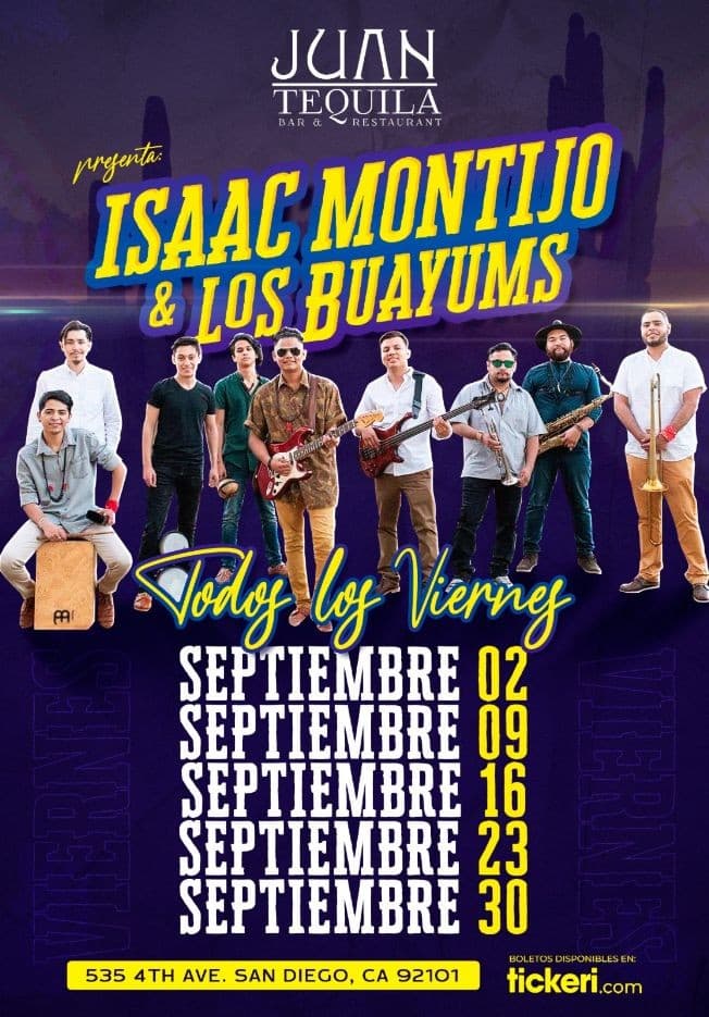 Event - ISSAC MONTIJO & LOS BUAYUMS - San Diego, California - September 9, 2022 | concert tickets