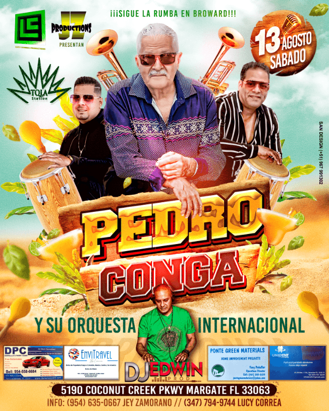 Event - PEDRO CONGA Y SU ORQUESTA INTERNACIONAL EN CONCIERTO ! MARGATE FLORIDA - Margate, Florida - August 13, 2022 | concert tickets