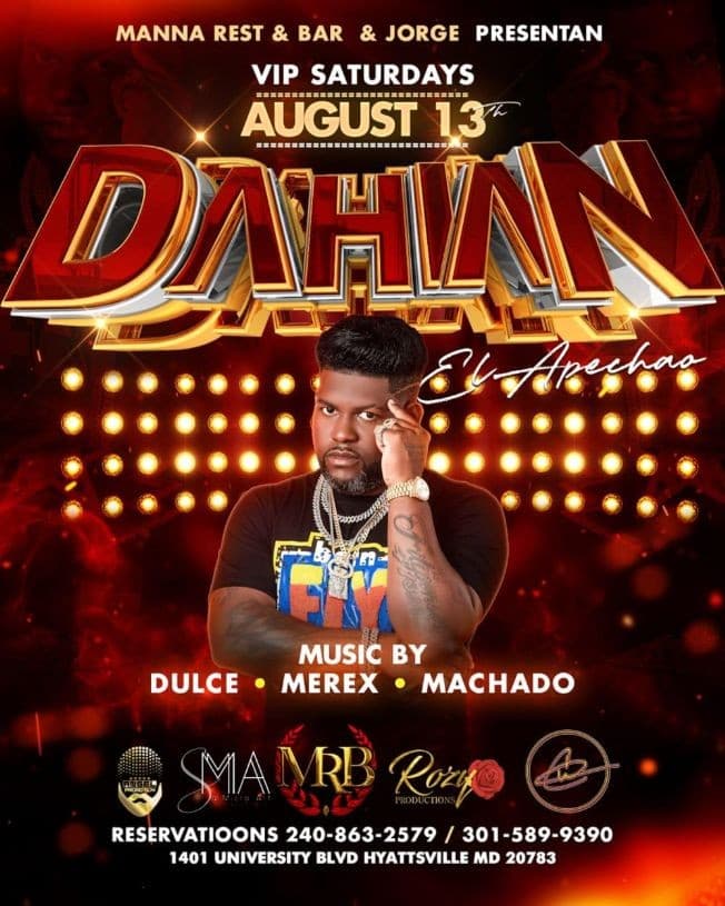 Event - 𝐷𝐴𝐻𝐼𝐴𝑁 𝐸𝐿 𝐴𝑃𝐸𝐶𝐻𝐴𝑂 - Hyattsville, Maryland - August 13, 2022 | concert tickets