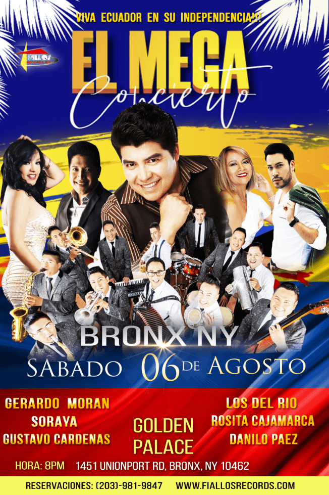 Event - 💃 🕺 EL BRONX  CELEBRA LA INDEPENDENCIA DE ECUADOR  (((LLEGA MEGA CONCIERTO))) - Bronx, New York - August 6, 2022 | concert tickets